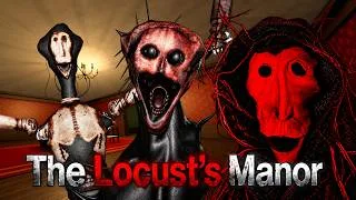 ESCAPING THE LOCUST'S MANOR ON ROBLOX